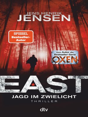 cover image of EAST. Jagd im Zwielicht